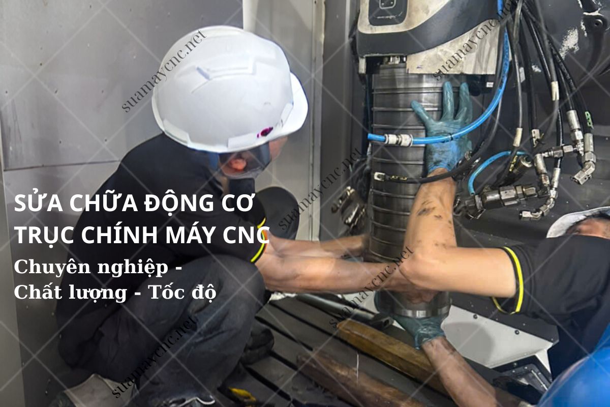 Sửa động cơ trục chính máy cnc